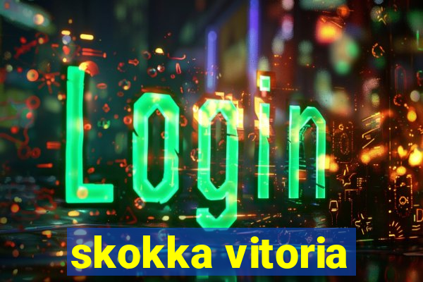 skokka vitoria